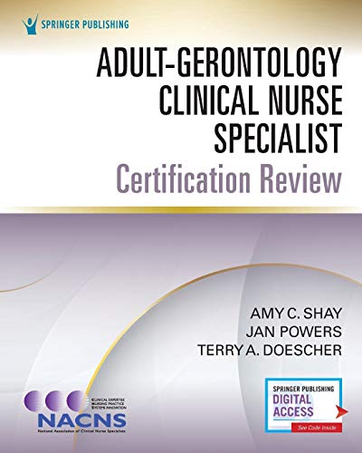 Adult-Gerontology Clinical Nurse Specialist Certification Review (Original PDF from Publisher)