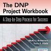 The DNP Project Workbook: A Step-by-Step Process for Success (Original PDF from Publisher)