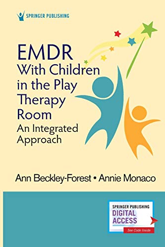 EMDR with Children in the Play Therapy Room: An Integrated Approach (Original PDF from Publisher)