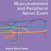 The 3-Minute Musculoskeletal and Peripheral Nerve Exam, 2nd Edition (Original PDF from Publisher)