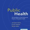 Public Health: An Introduction to the Science and Practice of Population Health (Original PDF from Publisher)