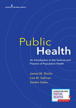 Public Health: An Introduction to the Science and Practice of Population Health (Original PDF from Publisher)