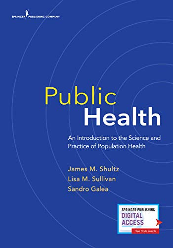 Public Health: An Introduction to the Science and Practice of Population Health (Original PDF from Publisher)