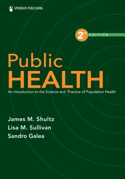 Public Health: An Introduction to the Science and Practice of Population Health, 2nd Edition (EPUB)