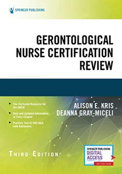 Gerontological Nurse Certification Review, Third Edition (Original PDF from Publisher)