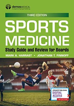 Sports Medicine: Study Guide and Review for Boards, Third Edition (Original PDF from Publisher)