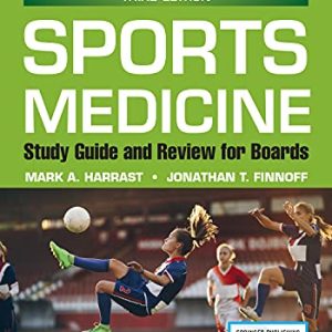 Sports Medicine: Study Guide and Review for Boards, Third Edition (Original PDF from Publisher)