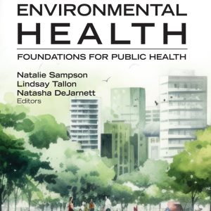 Environmental Health: Foundations for Public Health (EPUB)