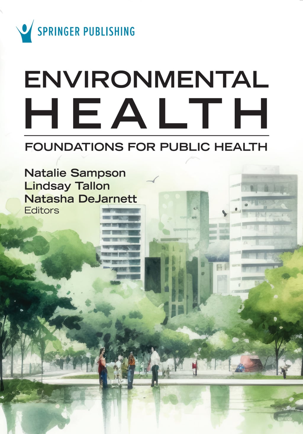 Environmental Health: Foundations for Public Health (Original PDF from Publisher)