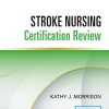 Stroke Nursing Certification Review (Original PDF from Publisher)