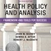 Health Policy and Analysis: Framework and Tools for Success, 2nd Edition (EPUB)
