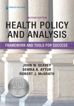 Health Policy and Analysis: Framework and Tools for Success, 2nd Edition (EPUB)
