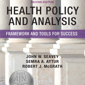 Health Policy and Analysis: Framework and Tools for Success, 2nd Edition (EPUB)