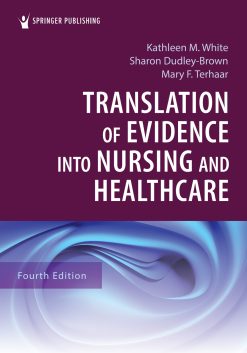 Translation of Evidence into Nursing and Healthcare, 4th Edition (Original PDF from Publisher)