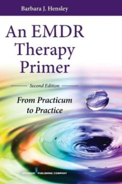 An EMDR Therapy Primer, Second Edition