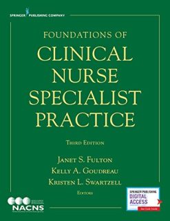 Foundations of Clinical Nurse Specialist Practice, Third Edition (Original PDF from Publisher)