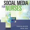 Social Media for Nurses: Educating Practitioners and Patients in a Networked World (Original PDF from Publisher)