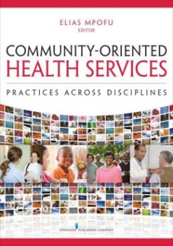 Community-Oriented Health Services: Practices Across Disciplines