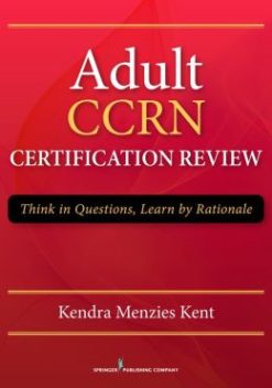 Adult CCRN Certification Review