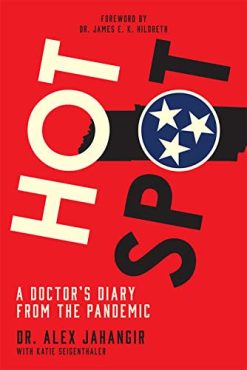 Hot Spot: A Doctor’s Diary From the Pandemic (EPUB)
