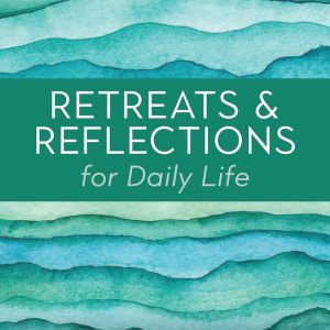 Sacred Space: Retreats & Reflections for Daily Life (EPUB)