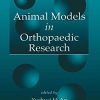 Animal Models in Orthopaedic Research (Original PDF from Publisher)