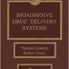 Bioadhesive Drug Delivery Systems (EPUB)