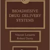 Bioadhesive Drug Delivery Systems (Original PDF from Publisher)