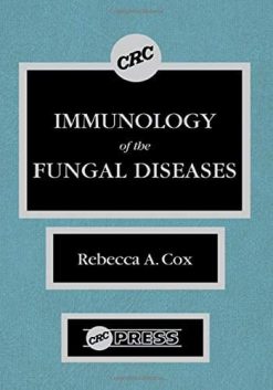 Immunology of the Fungal Diseases (Original PDF from Publisher)