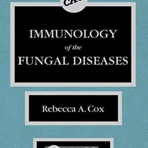 Immunology of the Fungal Diseases (Original PDF from Publisher)