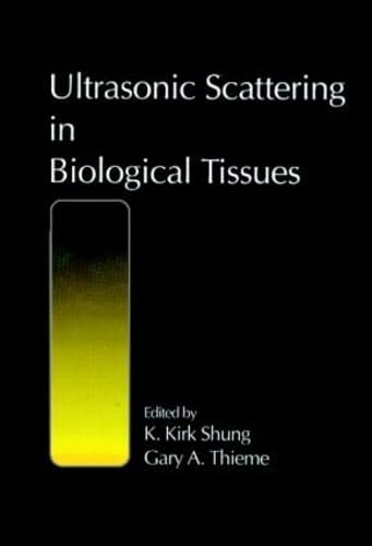Ultrasonic Scattering in Biological Tissues (EPUB)