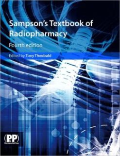 Sampson’s Textbook of Radiopharmacy, 4th Edition