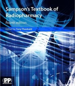Sampson’s Textbook of Radiopharmacy, 4th Edition
