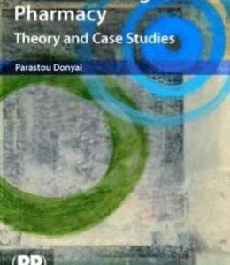 Social and Cognitive Pharmacy: Theory and Case Studies