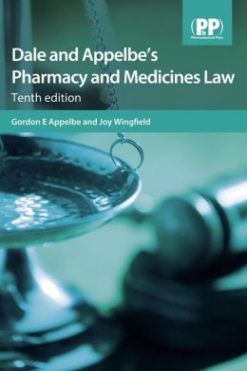 Dale and Appelbe’s Pharmacy and Medicines Law