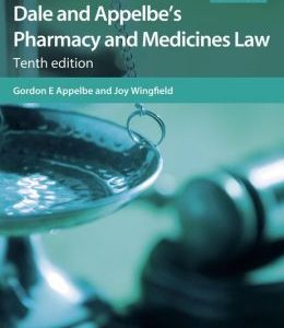 Dale and Appelbe’s Pharmacy and Medicines Law