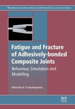 Fatigue and Fracture of Adhesively-Bonded Composite Joints