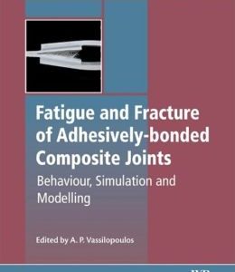 Fatigue and Fracture of Adhesively-Bonded Composite Joints