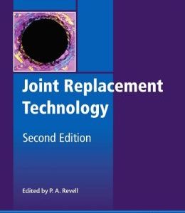 Joint Replacement Technology, 2nd Edition