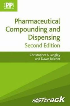 FASTtrack: Pharmaceutical Compounding and Dispensing, 2nd Edition (Original PDF from Publisher)