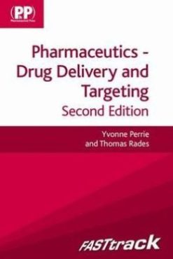 FASTtrack: Pharmaceutics – Drug Delivery and Targeting