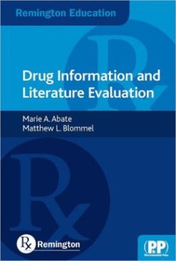 Drug Information and Literature Evaluation: Remington Education