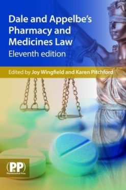 Dale and Appelbe’s Pharmacy and Medicines Law (Original PDF from Publisher)
