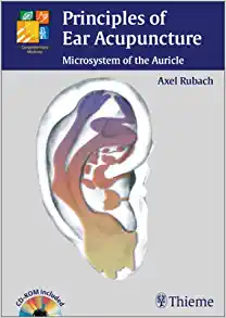 Principles of Ear Acupuncture: Microsystem of the Auricle,1st edition (EPUB)
