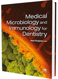 Medical Microbiology and Immunology for Dentists