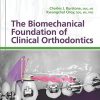 The Biomechanical Foundation of Clinical Orthodontics (Original PDF from Publisher)