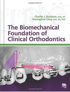 The Biomechanical Foundation of Clinical Orthodontics (Original PDF from Publisher)