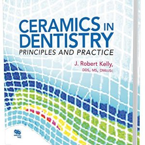 Ceramics in Dentistry: Principles and Practice (Original PDF from Publisher)