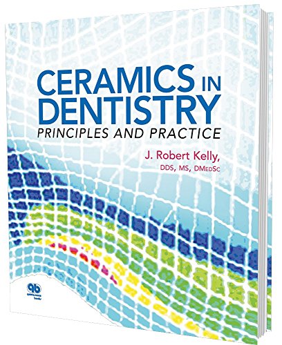 Ceramics in Dentistry: Principles and Practice (Original PDF from Publisher)