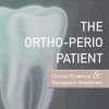 The Ortho-Perio Patient: Clinical Evidence & Therapeutic Guidelines